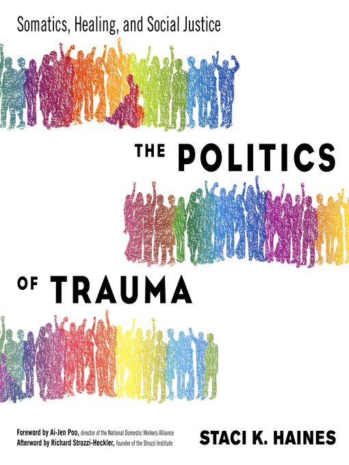 Title details for The Politics of Trauma by Staci K. Haines - Wait list